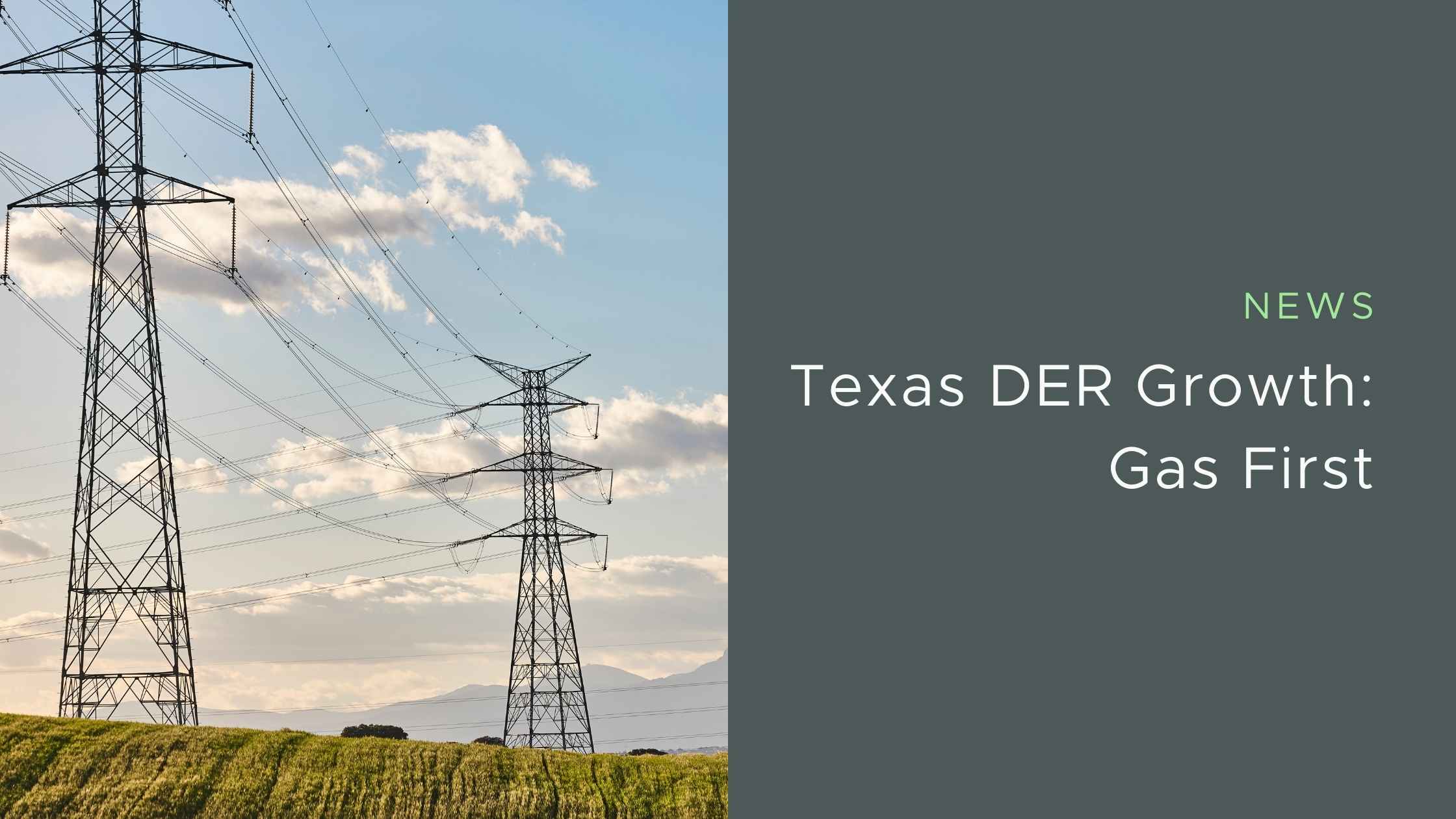 Texas DER Growth Gas First News DECH - Distributed Energy Clearinghouse